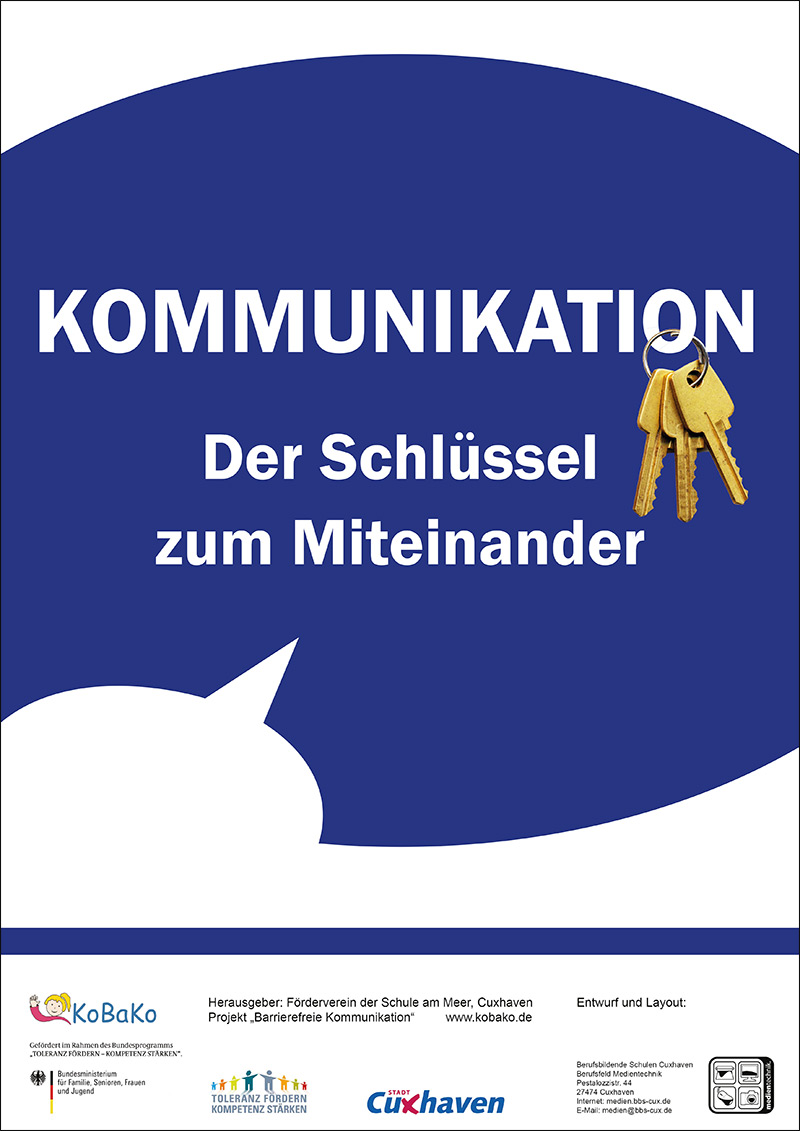 Auf den Plakat steht: Kommunikation, der Schlüssel zum Miteinander - zu sehen ist ein Schlüsselbund und eine Sprechblase